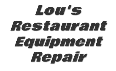 Lou's Restaurant Equipment Repair - Millerton, New York